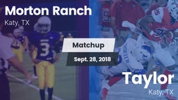 Matchup: Morton Ranch High vs. Taylor  2018