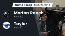 Recap: Morton Ranch  vs. Taylor  2018