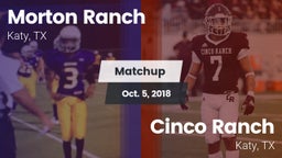 Matchup: Morton Ranch High vs. Cinco Ranch  2018