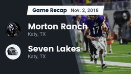Recap: Morton Ranch  vs. Seven Lakes  2018