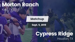 Matchup: Morton Ranch High vs. Cypress Ridge  2019