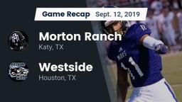 Recap: Morton Ranch  vs. Westside  2019