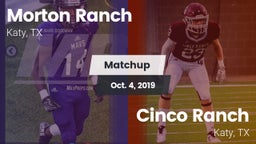 Matchup: Morton Ranch High vs. Cinco Ranch  2019