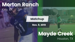 Matchup: Morton Ranch High vs. Mayde Creek  2019