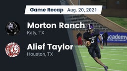 Recap: Morton Ranch  vs. Alief Taylor  2021