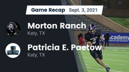 Recap: Morton Ranch  vs. Patricia E. Paetow  2021