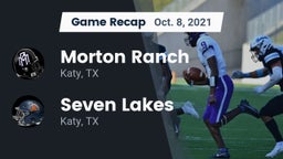 Recap: Morton Ranch  vs. Seven Lakes  2021