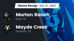 Recap: Morton Ranch  vs. Mayde Creek  2021
