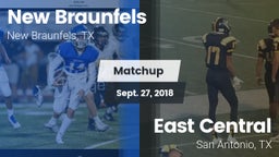 Matchup: New Braunfels High vs. East Central  2018
