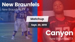 Matchup: New Braunfels High vs. Canyon  2019