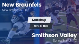 Matchup: New Braunfels High vs. Smithson Valley  2019