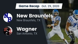Recap: New Braunfels  vs. Wagner  2020