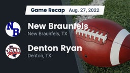 Recap: New Braunfels  vs. Denton Ryan  2022