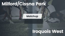 Matchup: Milford/Cissna Park vs. Iroquois West  2016