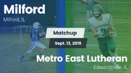 Matchup: Milford  vs. Metro East Lutheran  2019