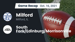 Recap: Milford  vs. South Fork/Edinburg/Morrisonville  2021