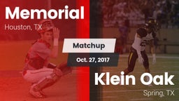 Matchup: Memorial  vs. Klein Oak  2017