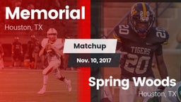 Matchup: Memorial  vs. Spring Woods  2017