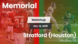 Matchup: Memorial  vs. Stratford  (Houston) 2018