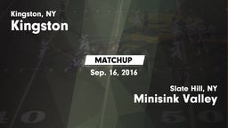 Matchup: Kingston  vs. Minisink Valley  2016