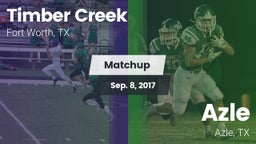 Matchup: Timber Creek High vs. Azle  2017