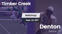 Matchup: Timber Creek High vs. Denton  2017