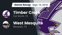 Recap: Timber Creek  vs. West Mesquite  2018