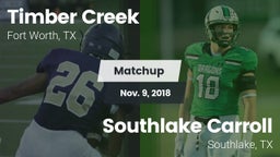 Matchup: Timber Creek High vs. Southlake Carroll  2018