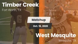Matchup: Timber Creek High vs. West Mesquite  2020