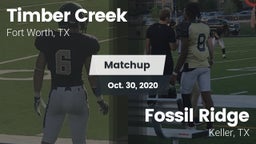 Matchup: Timber Creek High vs. Fossil Ridge  2020