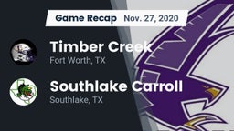 Recap: Timber Creek  vs. Southlake Carroll  2020
