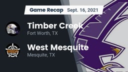 Recap: Timber Creek  vs. West Mesquite  2021