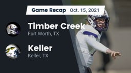 Recap: Timber Creek  vs. Keller  2021