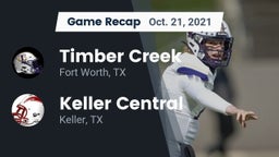 Recap: Timber Creek  vs. Keller Central  2021