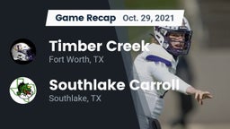 Recap: Timber Creek  vs. Southlake Carroll  2021
