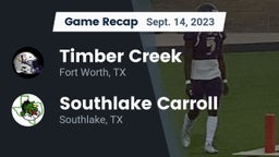Recap: Timber Creek  vs. Southlake Carroll  2023