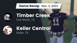 Recap: Timber Creek  vs. Keller Central  2023