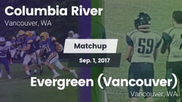 Matchup: Columbia River High vs. Evergreen  (Vancouver) 2017