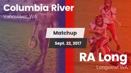 Matchup: Columbia River High vs. RA Long  2017