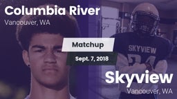 Matchup: Columbia River High vs. Skyview  2018