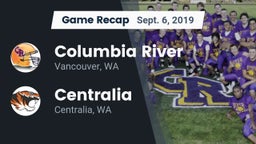 Recap: Columbia River  vs. Centralia  2019