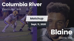 Matchup: Columbia River High vs. Blaine  2020
