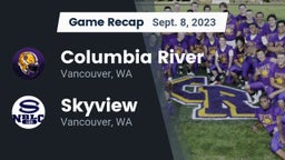Recap: Columbia River  vs. Skyview  2023