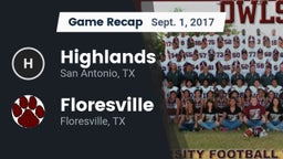 Recap: Highlands  vs. Floresville  2017