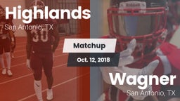 Matchup: Highlands High vs. Wagner  2018