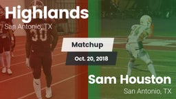 Matchup: Highlands High vs. Sam Houston  2018