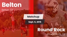 Matchup: Belton  vs. Round Rock  2019