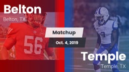 Matchup: Belton  vs. Temple  2019