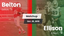 Matchup: Belton  vs. Ellison  2019