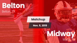 Matchup: Belton  vs. Midway  2019